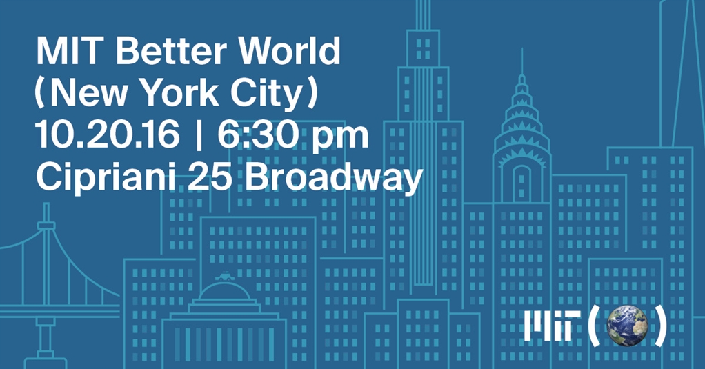 MIT Better World in New York City