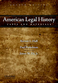 American Legal History: Cases and Materials, 4th ed. 