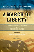 A March of Liberty: A Constitutional History of the United States